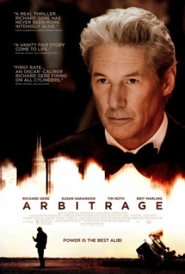 Arbitrage (2012) by The Critical Movie Critics