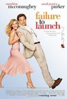 Movie Review:  Failure To Launch
