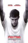 Movie Review:  Fighting (2009)