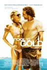 Movie Review:  Fool’s Gold (2008)