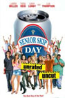 Movie Review:  Senior Skip Day (2008)