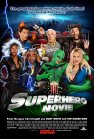 Movie Review:  Superhero Movie (2008)