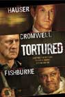 Movie Review:  Tortured (2008)