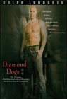 Movie Review:  Diamond Dogs