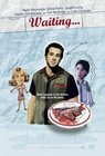 Movie Review:  Waiting . . .