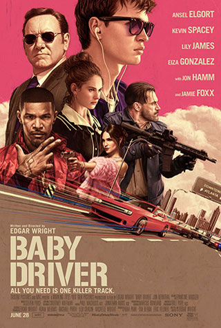 Baby Driver (2017) by The Critical Movie Critics
