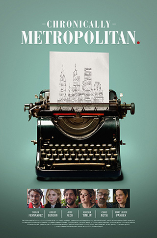 Chronically Metropolitan (2016) by The Critical Movie Critics