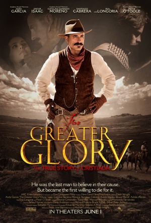 For Greater Glory (2012) by The Critical Movie Critics