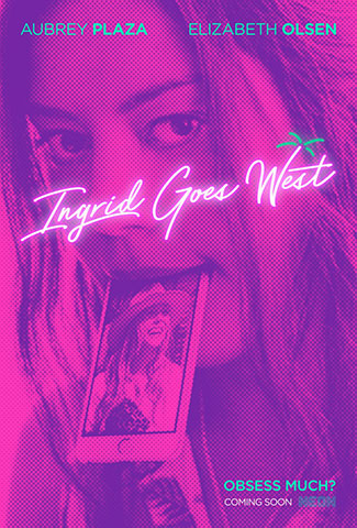 Ingrid Goes West (2017) by The Critical Movie Critics