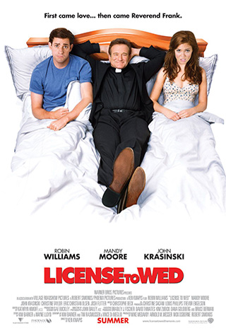 License to Wed (2007) by The Critical Movie Critics