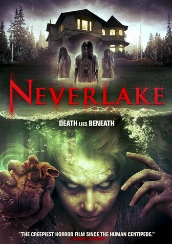 Neverlake (2013) by The Critical Movie Critics