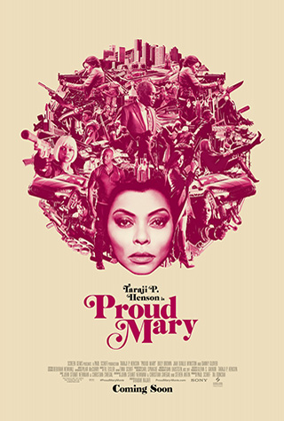 Proud Mary (2018) by The Critical Movie Critics