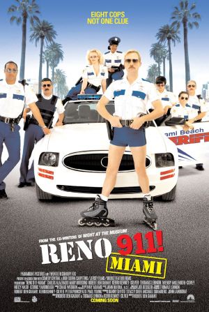Reno 911!: Miami (2007) by The Critical Movie Critics