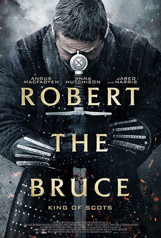 Robert the Bruce (2019) by The Critical Movie Critics