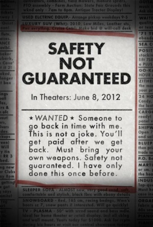 Safety Not Guaranteed (2012) by The Critical Movie Critics