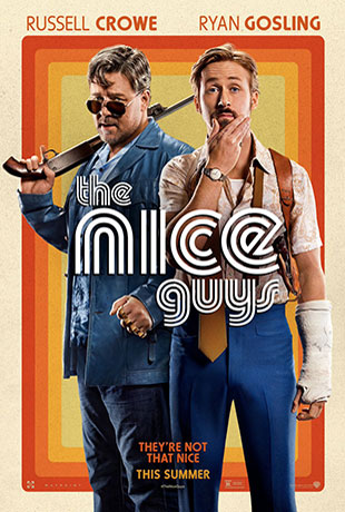 The Nice Guys (2016) by The Critical Movie Critics