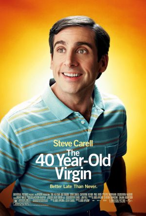 The 40 Year Old Virgin (2005) by The Critical Movie Critics