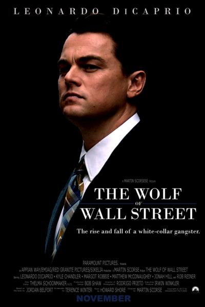 The Wolf of Wall Street (2013) by The Critical Movie Critics